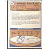 Image 2 : 1974-75 O-PEE-CHEE SERGE SAVARD (HOF)