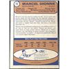 Image 2 : 1974-75 O-PEE-CHEE MARCEL DIONNE (HOF)