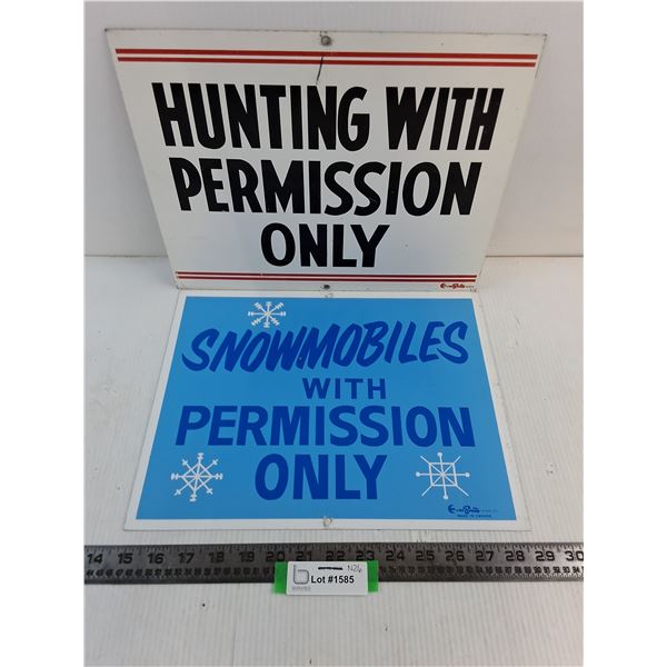 (2) Metal 14" x 11" 'Permission' Signs (Hunting & Snowmobiling)