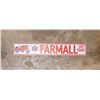 Embossed Tin International Harvester Farmall Dirt Road Sign