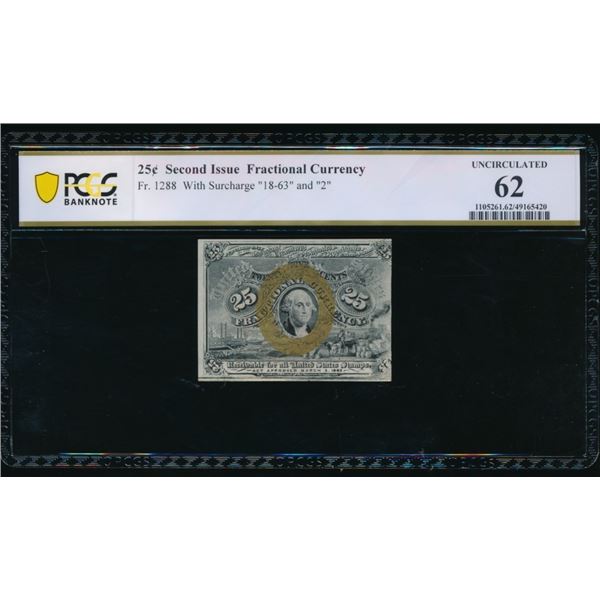 25 Cent Second Issue Fractional PCGS 62