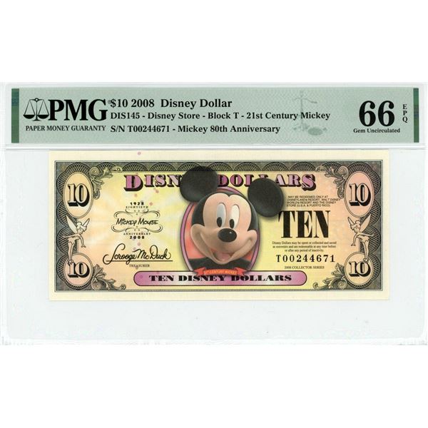 2008 $10 Mickey 80th Anniversary Disney Dollar PMG 66EPQ