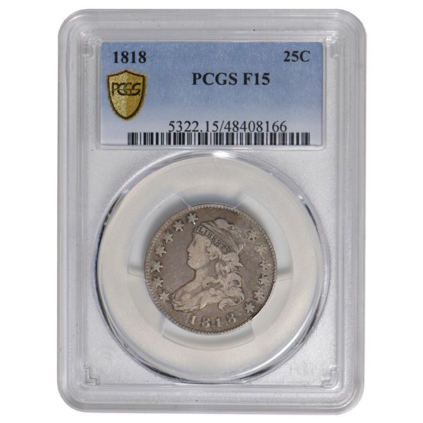 1818 Capped Bust Quarter PCGS F15