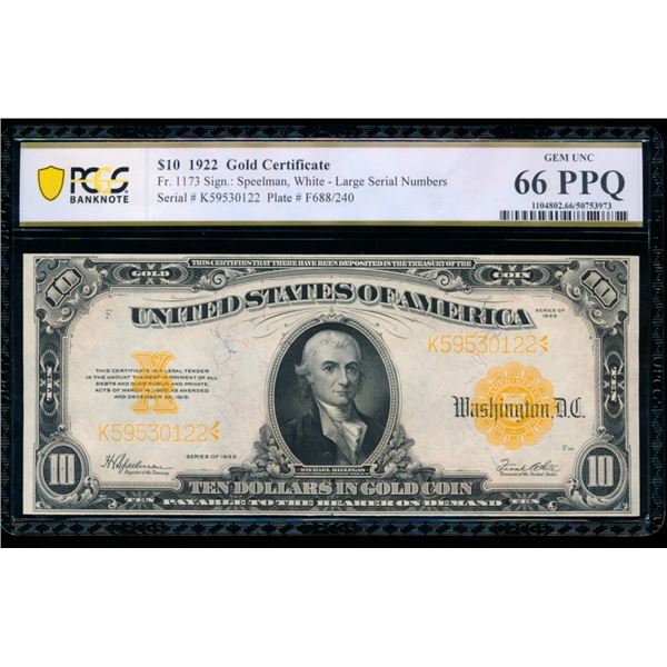 1922 $10 Gold Certificate PCGS 66PPQ
