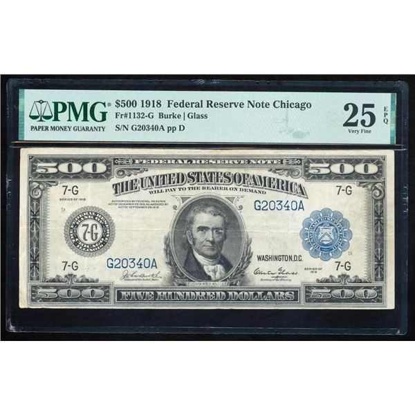 1918 $500 Chicago FRN PMG 25EPQ