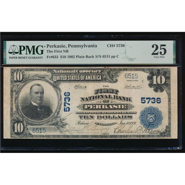 1902 $10 Perkasie PA National PMG 25