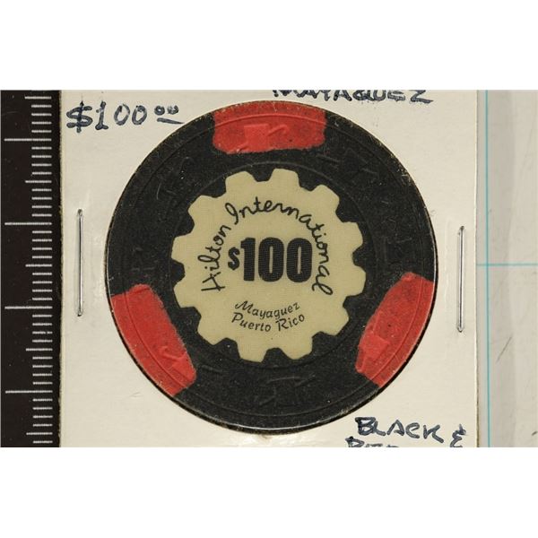 $100 HILTON INTERNATIONAL CASINO CHIP MAYAQUEZ