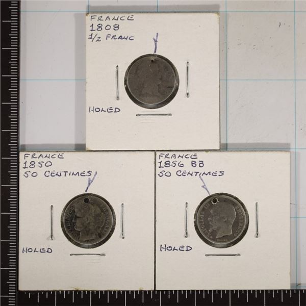 3-FRANCE SILVER COINS WITH HOLES: 1808 HALF