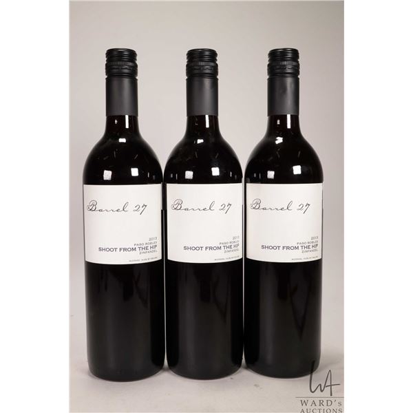3 bottles of Barrel 27 / Shoot From The Hip / 750ml / 14.5% ABV Note: Alcohol cannot be insured by a