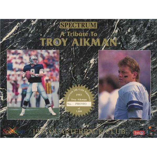 Spectrum 1993 Quarterback Club Troy Aikman Tribute Sheet