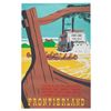 Image 1 : An Original Frontierland Attraction Poster.