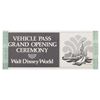 Image 1 : A Walt Disney World Grand Opening Vehicle Pass.