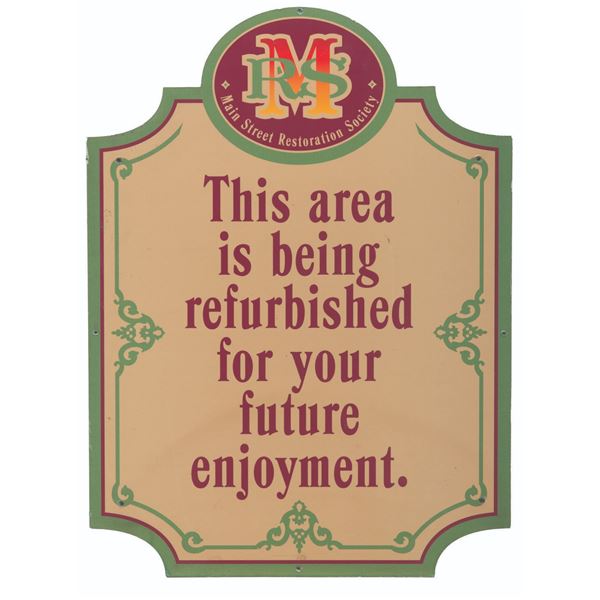 A Main Street, U.S.A. Refurbishment Sign.