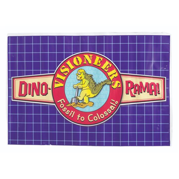 A Dino-Rama! Visioneers Vinyl Sign.