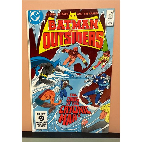 Batman and the Outsiders #6 (DC Comics, 1984) The Coming of The Cryonic Man