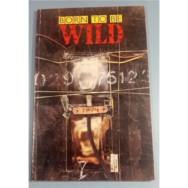 Born to Be Wild Graphic Novel (1991 Eclipse)