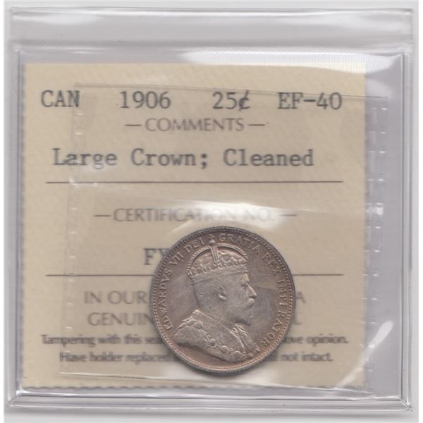 1906 Canada 25 Cents ICCS EF40 Cleaned
