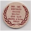 1985 Halifax Coin Club Wood