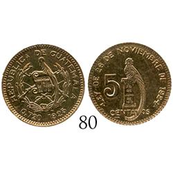 Guatemala, gold presentation issue 5 centavos, 1925, extremely rare (only 8 struck, of which 5 are s