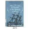 Image 1 : DeWitt, James. In Pursuit of the Spanish Galleon (1966).
