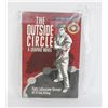 Image 1 : THE OUTSIDE CIRCLE, A GRAPHIC NOVEL