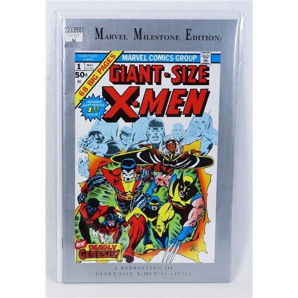 MARVEL MILESTONE EDITION: GIANT SIZE X-MEN