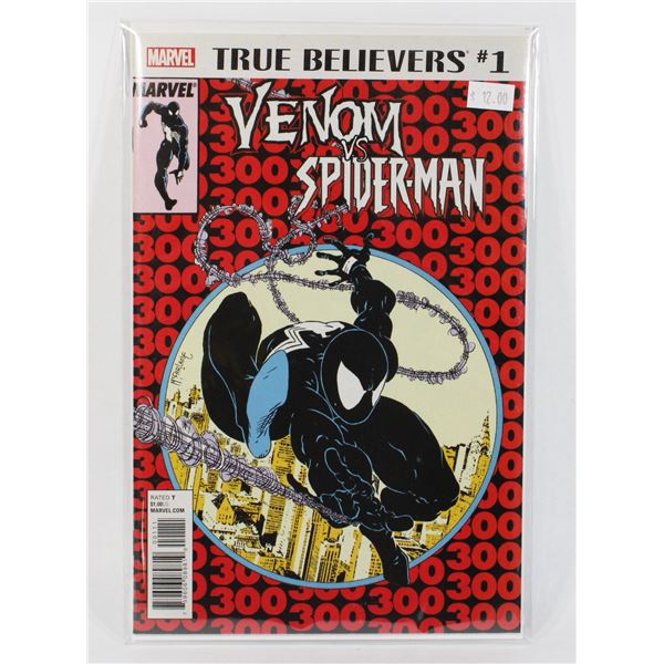MARVEL TRUE BELIEVERS #1 VENOM VS SPIDER-MAN