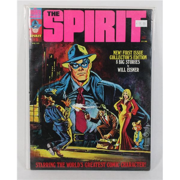 A WARRNE MAGAZINE THE SPIRIT COMIC APRIL 1974 #1