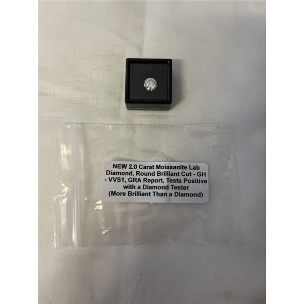 NEW 2.0 CARAT MOISSANITE LAB DIAMOND, ROUND BRILLIANT CUT, GH-VVS1, GRA REPORT, TESTS POSITIVE W/ DI