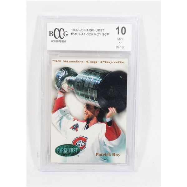 GRADED 10 1992-93 PARKHURST #510 PATRICK ROY SCP