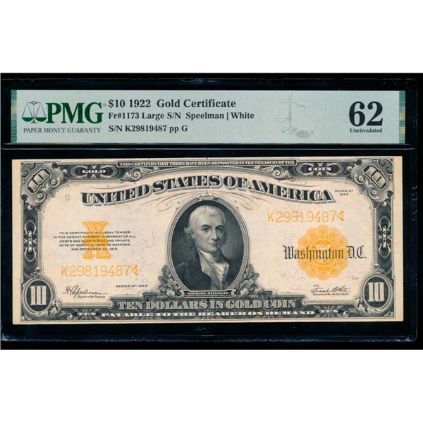 1922 $10 Gold Certificate PMG 62