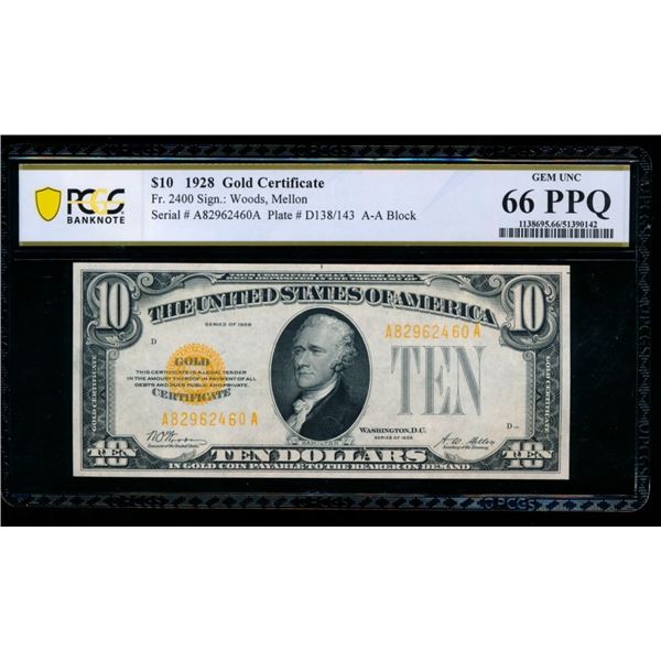 1928 $10 Gold Certificate PCGS 66PPQ