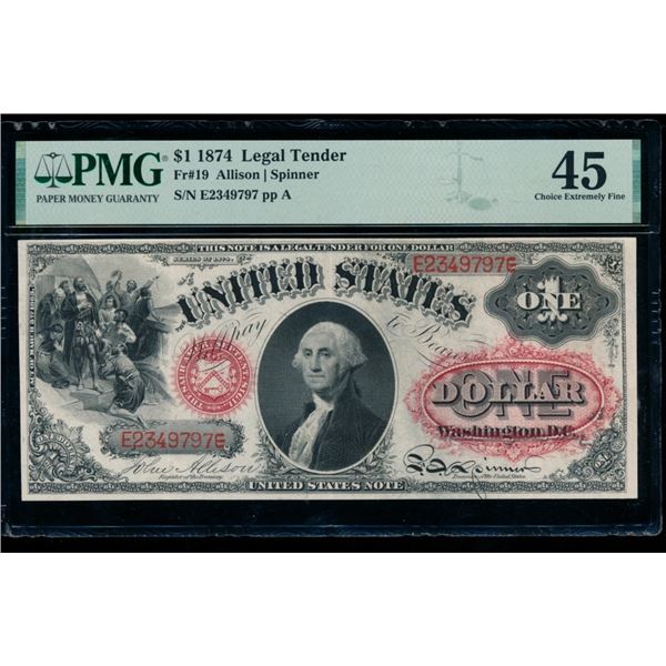 1874 $1 Legal Tender Note PMG 45