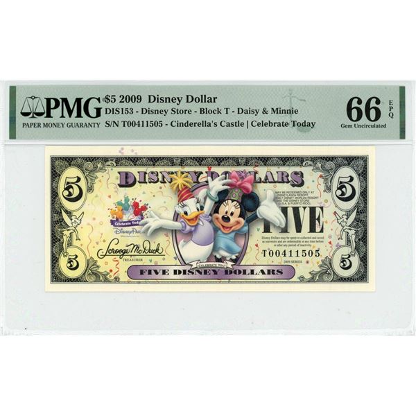 2009 $5 Daisy and Minnie Disney Dollar PMG 66EPQ