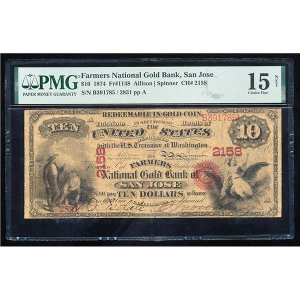 1874 $10 San Jose National PMG 15NET