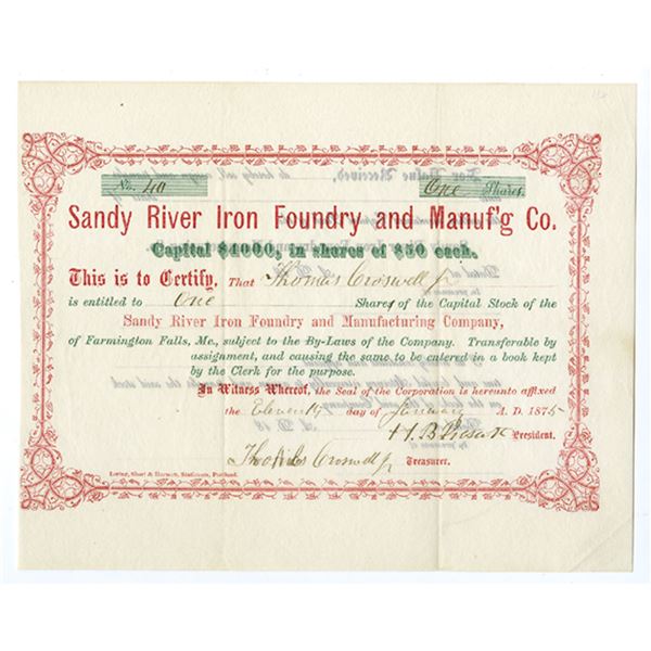 ME. Sandy River Iron Foundry and Manf'g Co., 1875, I/U Stock Certificate.