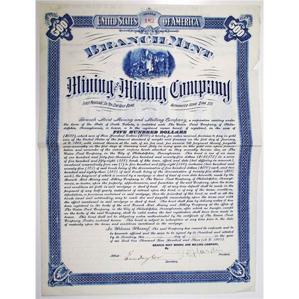 SD. Branch Mint Mining & Milling Co., 1903 $500 I/U 6% Gold Bond, Fine-VF Blue