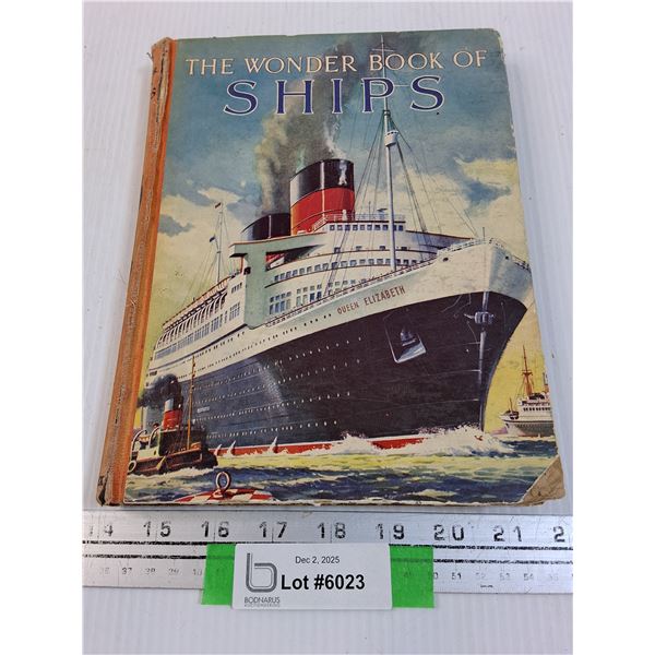 Vintage Hardcover Book: The Wonder Book of Ships