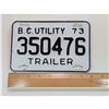 Image 3 : 1973 B.C. UTILITY TRAILER LICENSE PLATE
