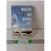 Image 1 : 'Where No Birds Fly' Book by Philip Wills