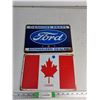 Image 1 : (2) Metal Signs- Ford, Canada, 7.5" by 11.5"