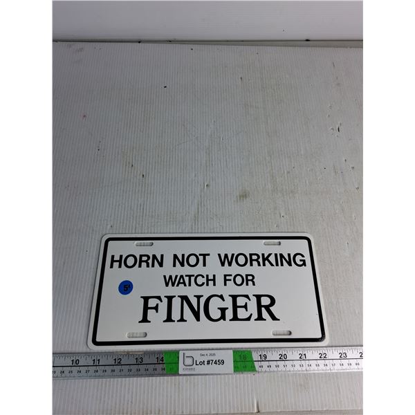 Plastic Sign - 6.5" By 11"