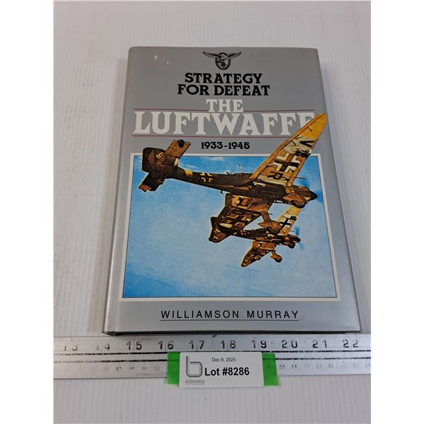 The Luftwaffe Hardcover Book - 1986 Publishing Date
