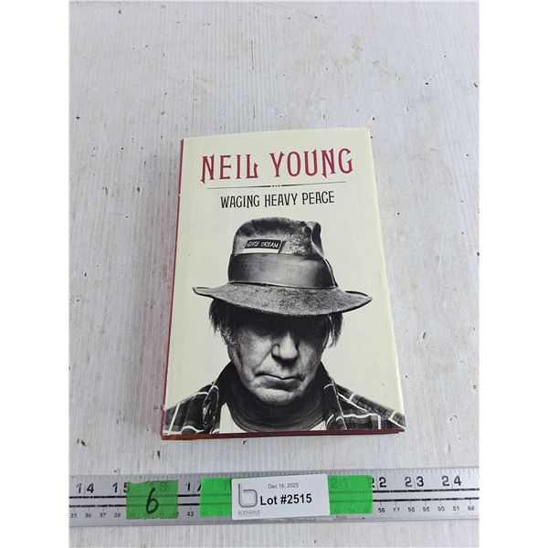Neil Young Waging Heavy Peace Book
