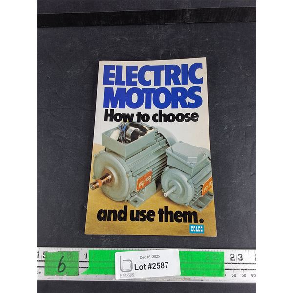Electric Motors - How to Choose and Use Them Book
