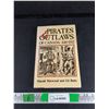 Image 1 : Pirates & Outlaws of Canada 1610-1932 Book by Harold Horwood & Ed Butts