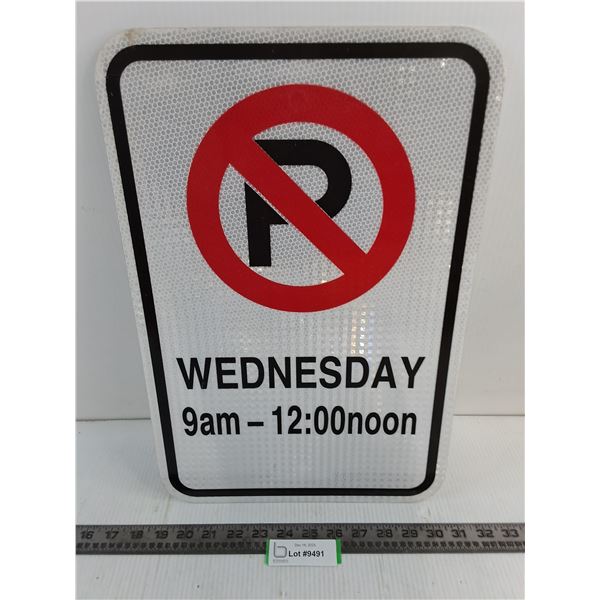 Metal "No Parking Wednesday 9 AM - 12 Noon" Sign - 18" x 12"