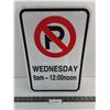 Image 1 : Metal "No Parking Wednesday 9 AM - 12 Noon" Sign - 18" x 12"