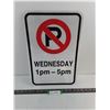Image 1 : Metal "No Parking Wednesday 1 - 5 PM" Sign - 18" x 12"