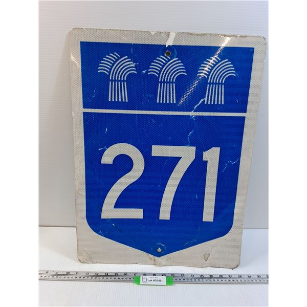 Saskatchewan Highway 271 Road Sign  - 18" x 24" Pick Up Preferred